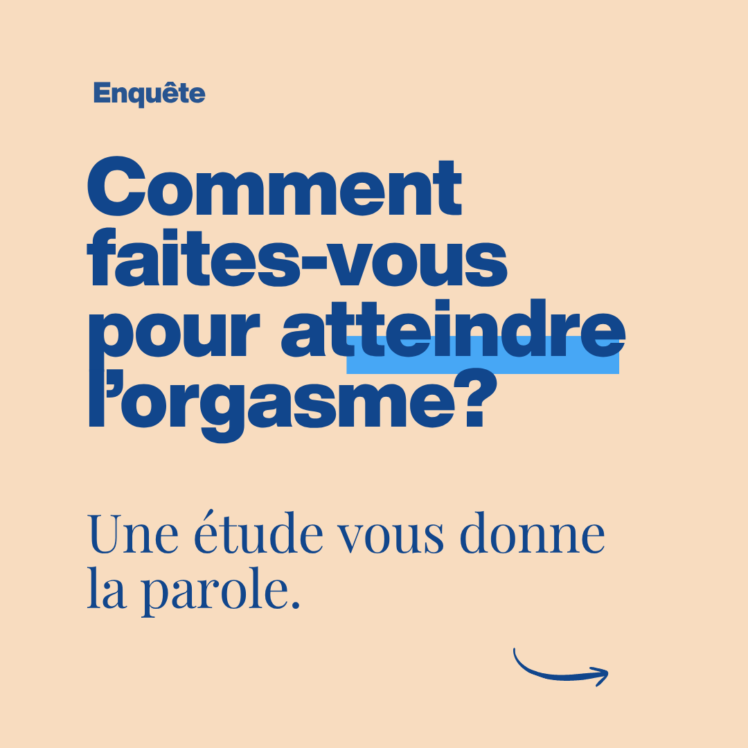 Comment faites-vous pour atteindre l'orgasme ? Étude MASTPATT-G sur les modes de masturbation